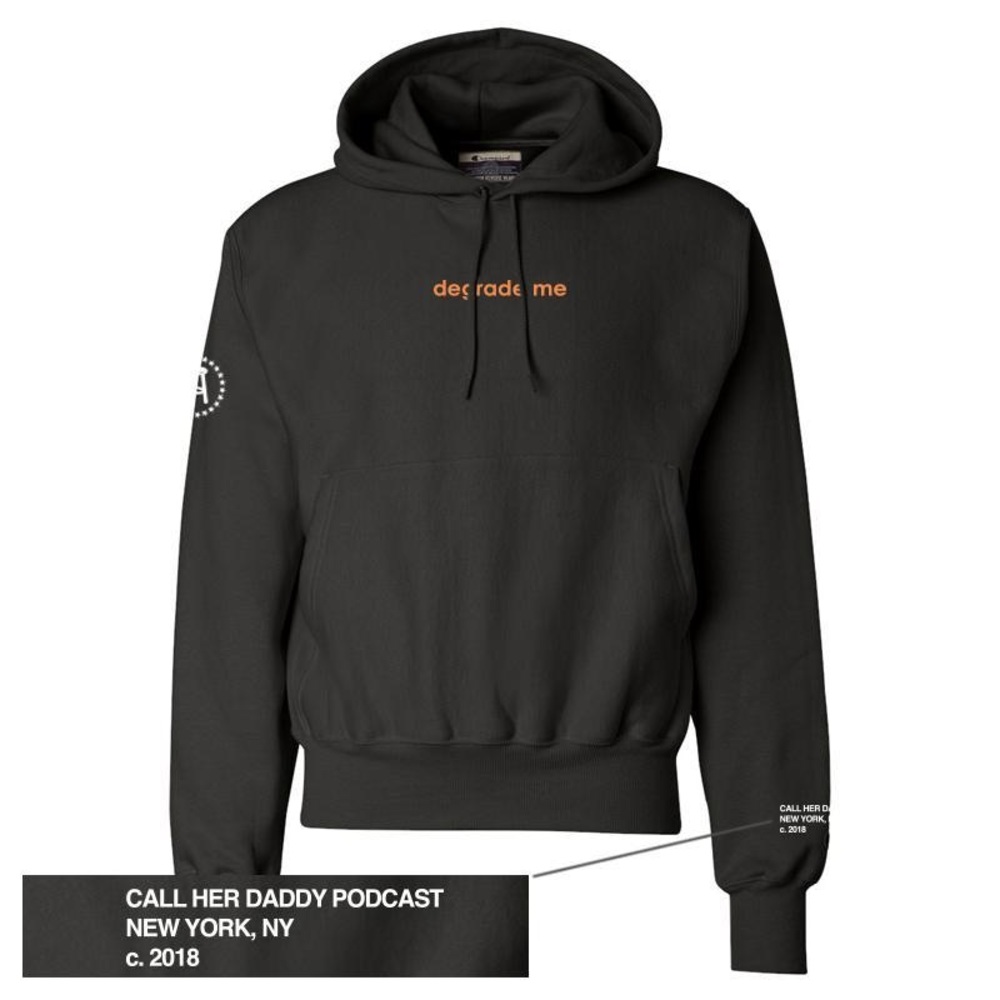 Call Her Daddy Degrade Me Sweatshirt (M)